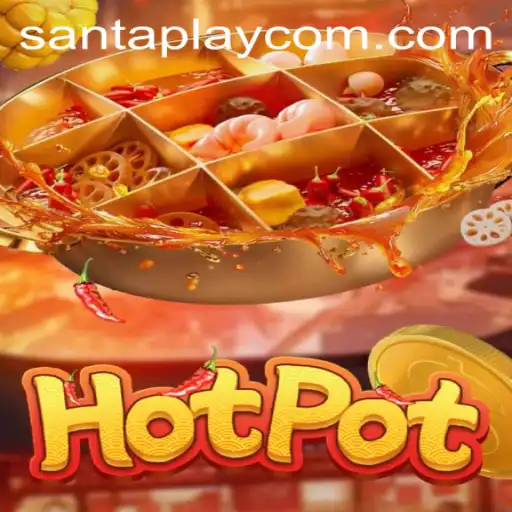 Discover Hotpot: The Enthralling Game That Brings SantaPlay to Life